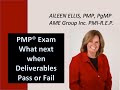 PMP Exam Prep What Would You do Next when deliverables passes or fails control quality with Aileen