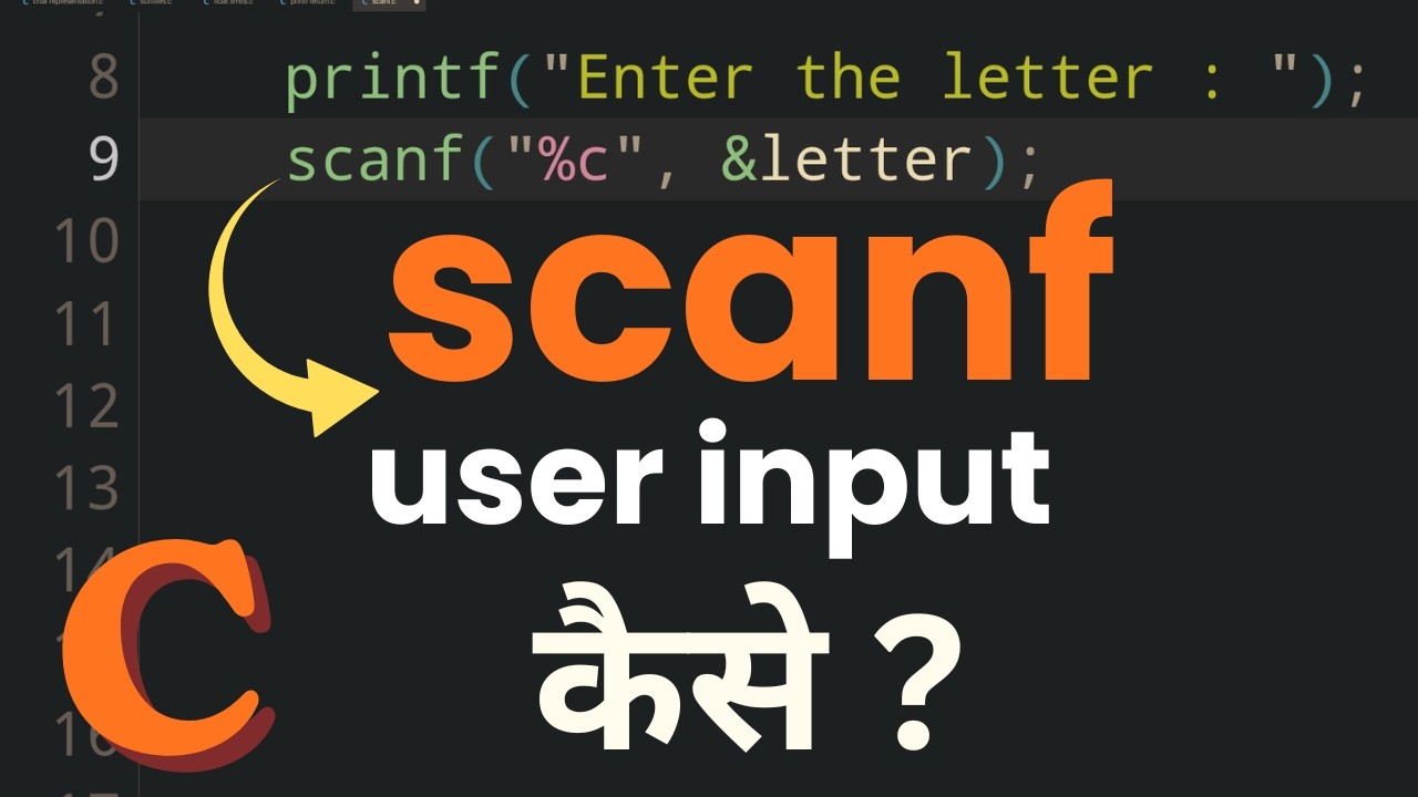 C Programming Hindi: scanf() Function Explained | User Input, Format ...