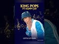 Lupya Luvimba King Pops Ft Happy Jay Prod By Njongaboy Lupya Luvimba King Pops Ft Happy Jay Prod By Njongaboy