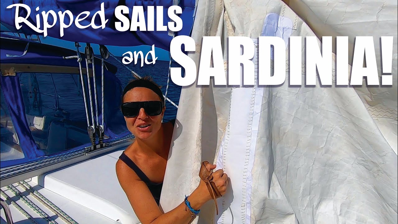 RIPPED SAILS and Sardinia! DRIFTING Ep. 09