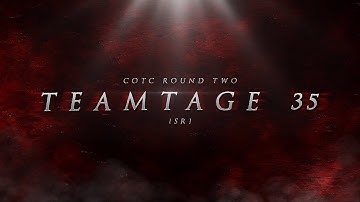 Teamtage 35 #SummerCOTC Round 2 Response - @SnipingMisery