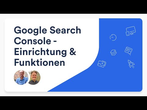 checkdomain Webinar #7: Google Search Console: Einführung, Einrichtung & Funktionen