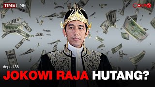 Denny Siregar: JOKOWI RAJA HUTANG?