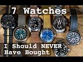7 watches i should never have bought  thewatchguystv