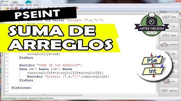 Como Sumar Arreglos Arrays en PSeInt - ING NELSON SAGNAY