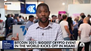 Bitcoin 2021, the biggest crypto event in the world, kicks off in Miami
