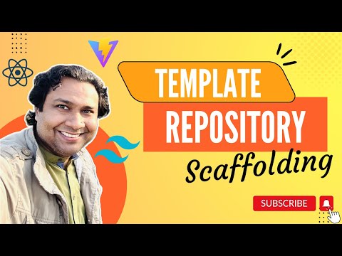 React, Vite, TailwindCSS: Configure Template Repository for Scaffolding