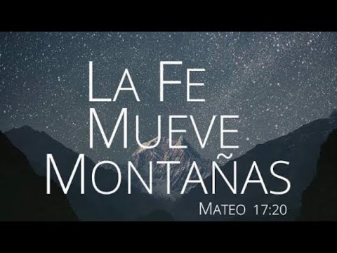 La Fe mueve montañas… y el miedo TAMBIÉN!!🌺 con Nayeli Guzmán - YouTube