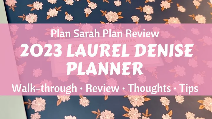 2023 LAUREL DENISE PLANNERS! | Walk-through  Revie...