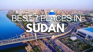 Best 7 Places You NEED To Visit In Sudan (Quick Travel Guide)
