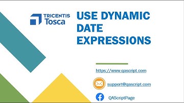 Tosca Tutorial | Lesson 38 -  Generate, calculate and format date and time values | Date Expressions