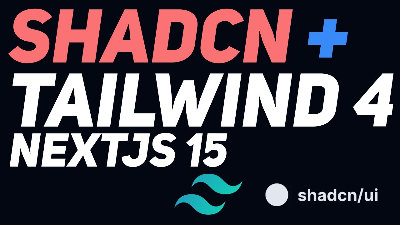 Tailwind 4 + shadcn + Nextjs 15 | Configuracion oficial - YouTube