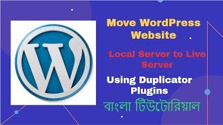 How to Transfer Wordpress Website Localhost to Live Server using Duplicator Plugins