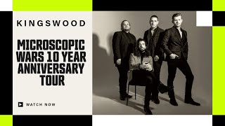KINGSWOOD: Microscopic Wars 10 Year Anniversary Tour