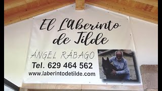 EL LABERINTO DE TILDE. RIAÑO (CAMPOO DE SUSO) CANTABRIA
