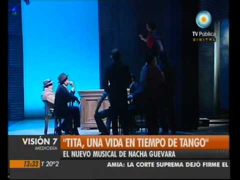 Visin Siete: "Tita, una vida en tiempo de tango"