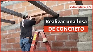 Como realizar una losa de concreto con el sistema  'placa fácil' video 1/2  #Construcción