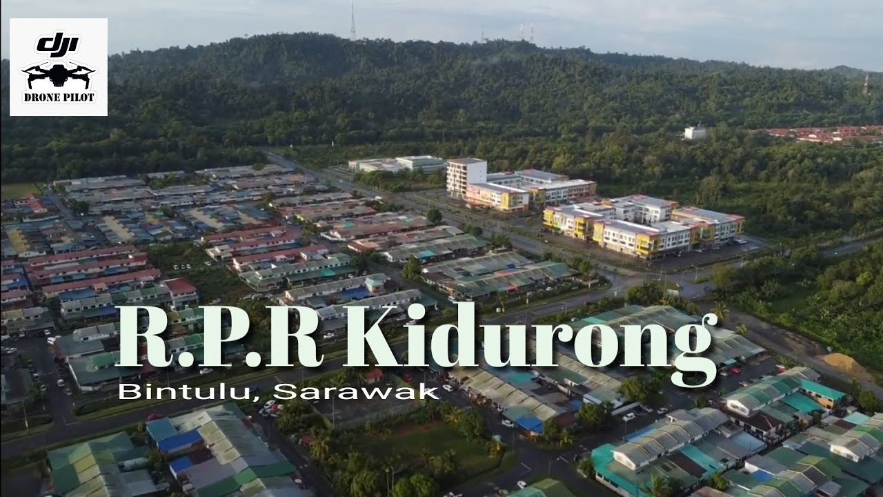 Rpr Kidurong, Bintulu Sarawak 2022 kitaisekabanchannel YouTube