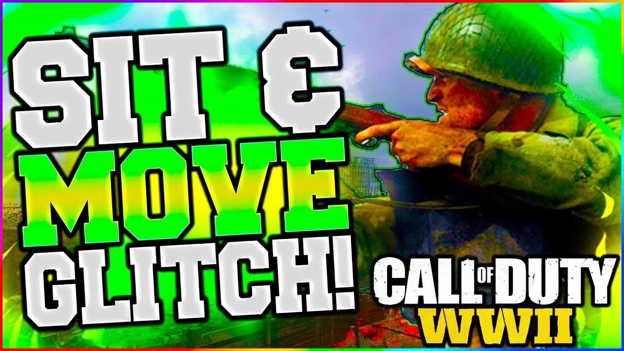 Call Of Duty WW2 How To Sit And Move Glitch (For PS4,Xbox One, And PC ...