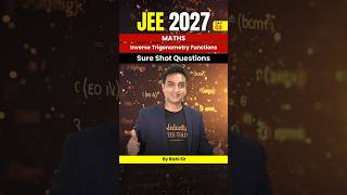Best Inverse Trigonometry Tricks for JEE 2027 🚀 | JEE 2027 Maths | Rishi Sir #shorts