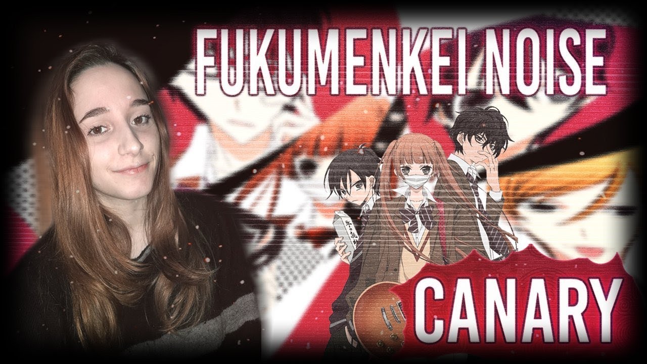 Download Canary Fukumenkei Noise Cover Espanol In Mp4 And 3gp Codedwap