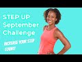 STEP UP September Challenge| Take your Step Count to New Levels!