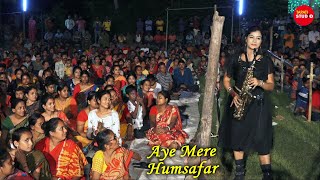 Aye Mere Humsafar || Saxophonist - Lipika || Qayamat se Qayamat Tak