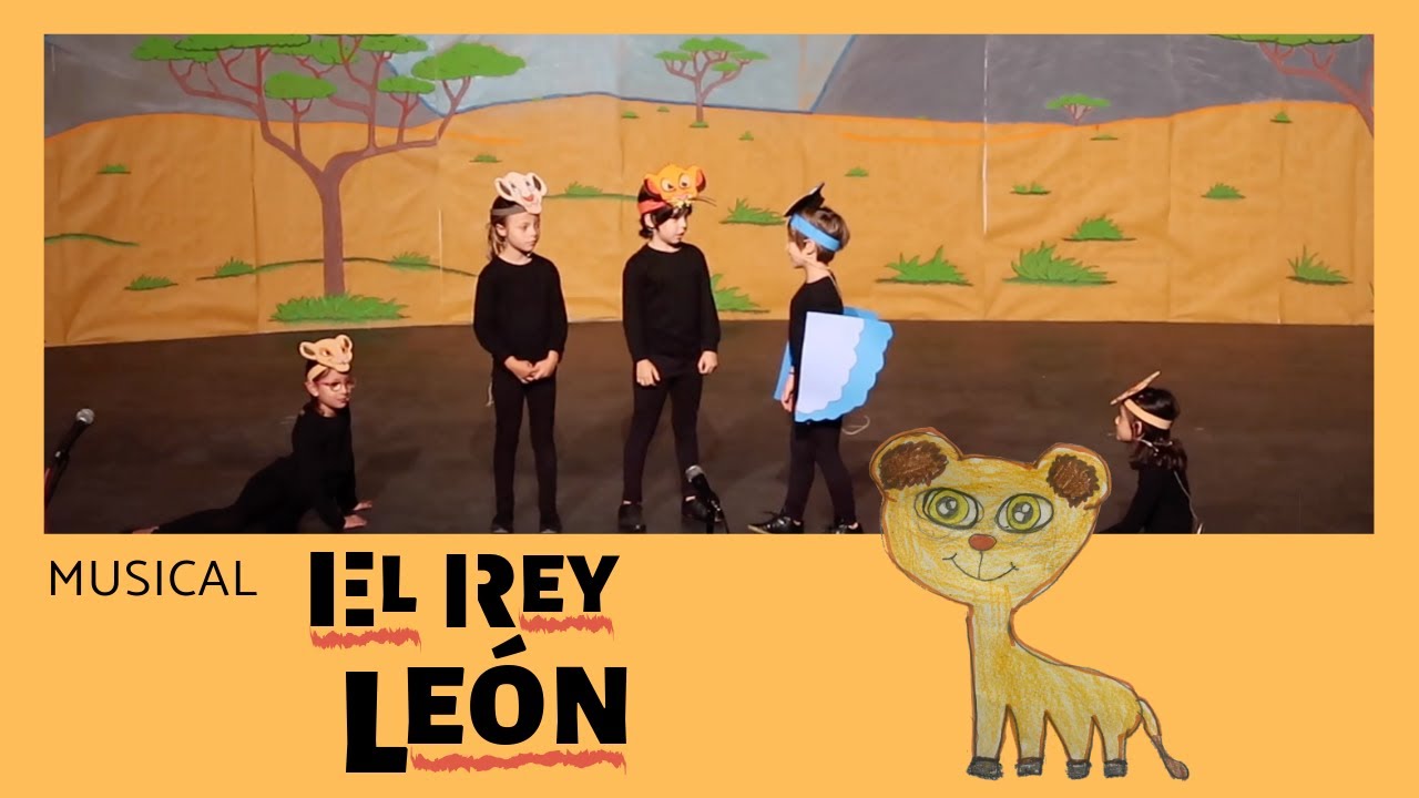 Musical El Rey León (versión1) I CEIP Manuel de la Chica - YouTube
