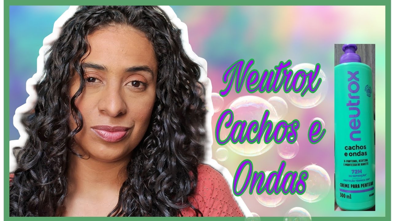 Neutrox cachos e ondas | Usei pela primeira vez.