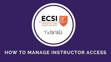 ECSI Tutorials: How to Manage Instructor Access