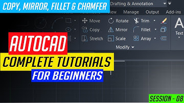 AUTOCAD FOR BEGINNERS ll AUTOCAD 2020 COMPLETE COURSE ll MODIFY TOOLS - COPY, MIRROR & CHAMFER