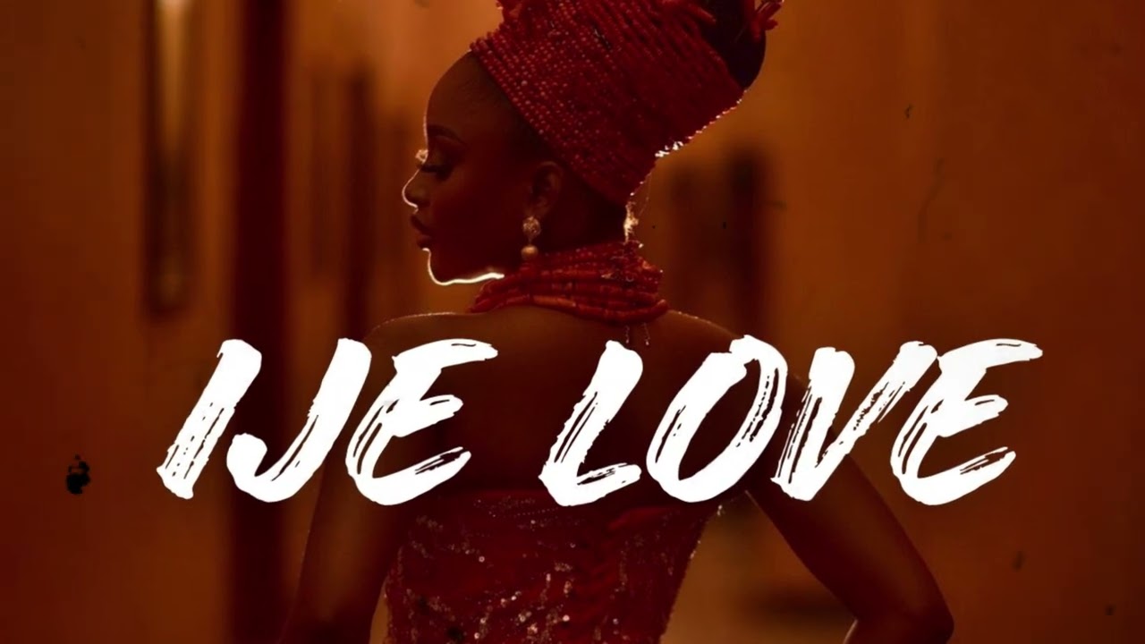 'IJE LOVE'  Gyration x Ogene Highlife Instrumentals x Ghana  highlife beat Chike ft PHYNO type beat