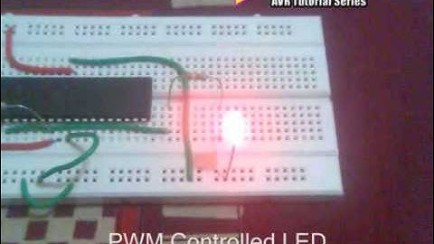 PWM Controlled LED - AVR Tutorial Series
