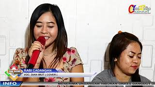 RABI CADANGAN || DIAN IMUT ACARA SANTAI DIRUMAH YANI RIDHO