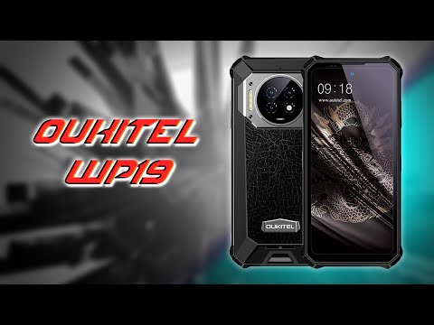 Видео: Oukitel WP19 - максимальний ТОП з акумулятром 21000 мАг!