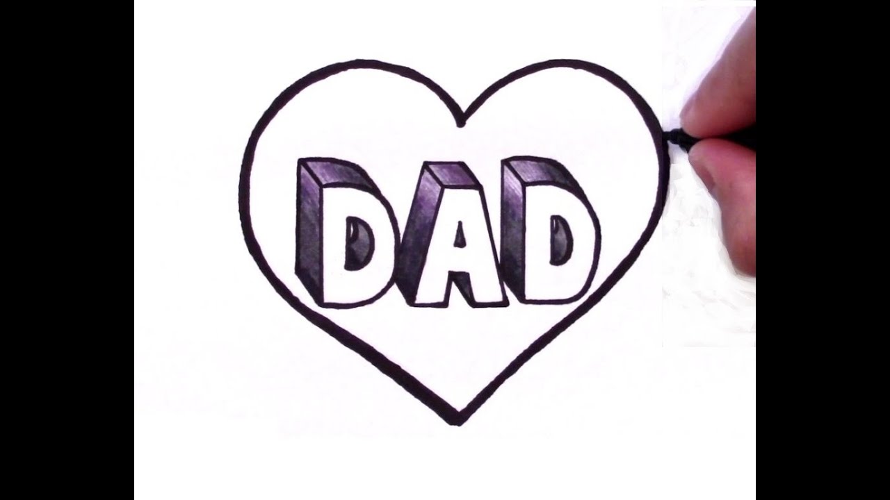 How to Draw DAD in 3D in a Heart - YouTube