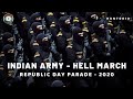 Indian Army - Hell March | Republic Day Parade - 2020