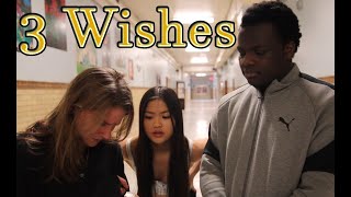 3 Wishes