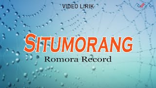 Download Lagu Romora Record - Situmorang (Video Lirik) MP3