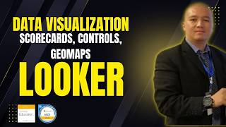 Introduction to Looker | Scorecards, Controls, Buttons, Maps
