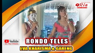 CAMPURSARI SANGKURIANG - EVA KHARISMA & GARENG - RONDO TELES