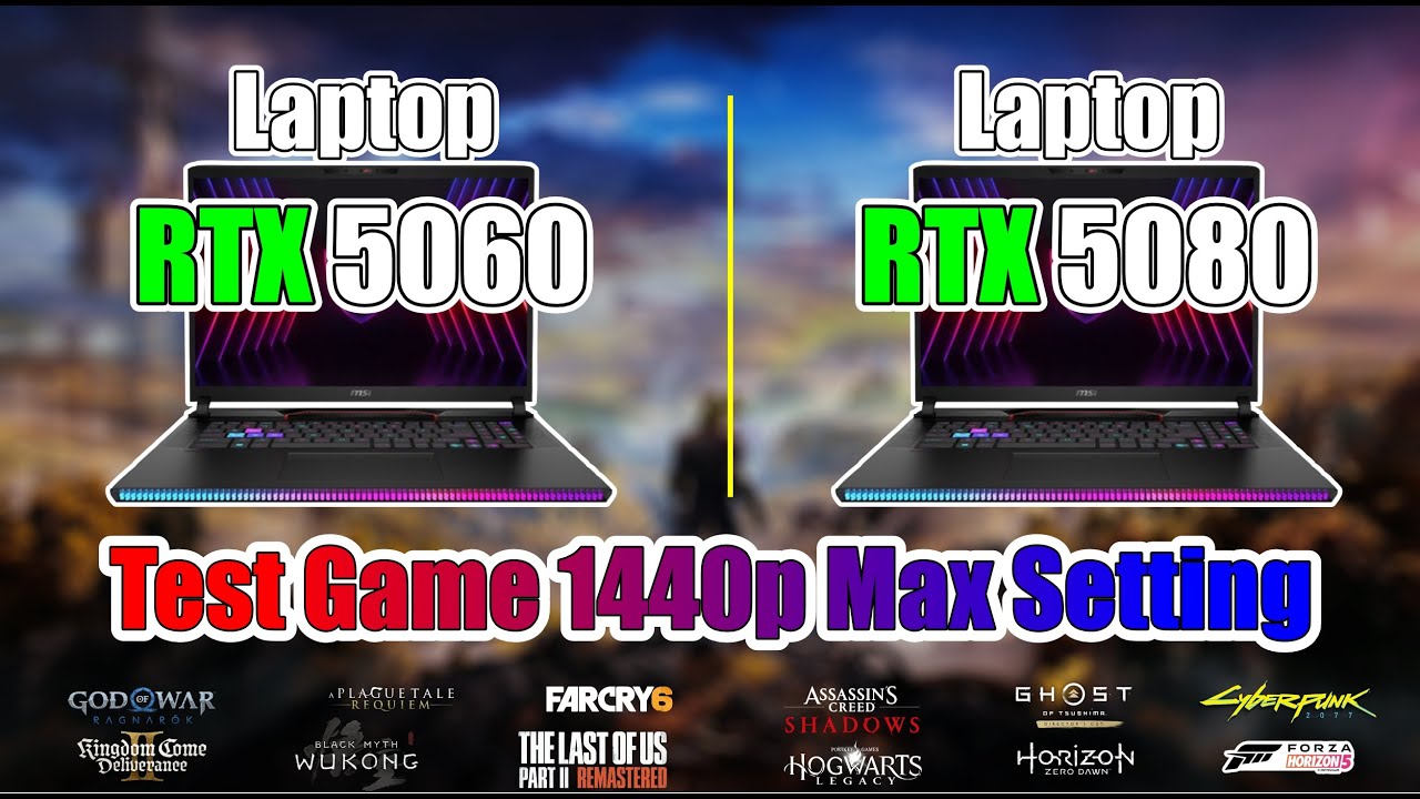 Laptop RTX 5080 vs Laptop RTX 5060 - 1440p Showdown: Which Is Worth ...