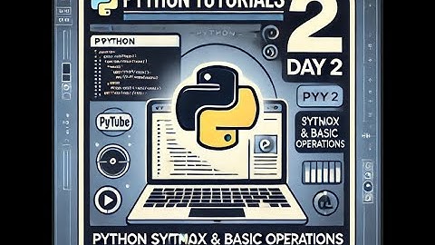 Python Basics Day  2: Variables, Data Types, and Operators | EgniCode