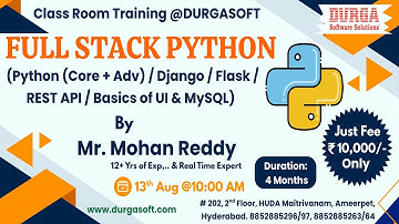 FULL STACK PYTHON Class Room Training @ DURGASOFT