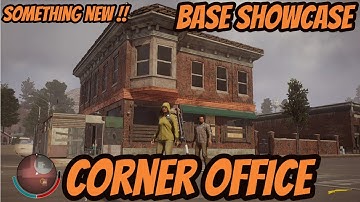 State Of Decay 2 Base Showcase Corner Office ! Something New