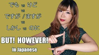 BUT in Japanese - でも vs けど vs が vs のに vs しかし┃the Native Way