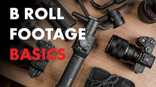 How to Shoot Better B-Roll | BL Basics