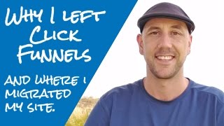 Why I Left Clickfunnels... And Where I Migrated My Membership Site To...
