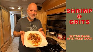 Shrimp & Grits ... on the Road with Chef Dave (RV Life, Full-Time RVing) by All-in-RVing 135 views 1 month ago 9 minutes, 27 seconds