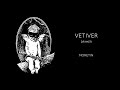 Drymer  vetiver